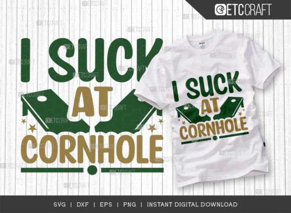 I Suck at Cornhole SVG Cut File, Game: A Practical Design Resource for Creative Makers